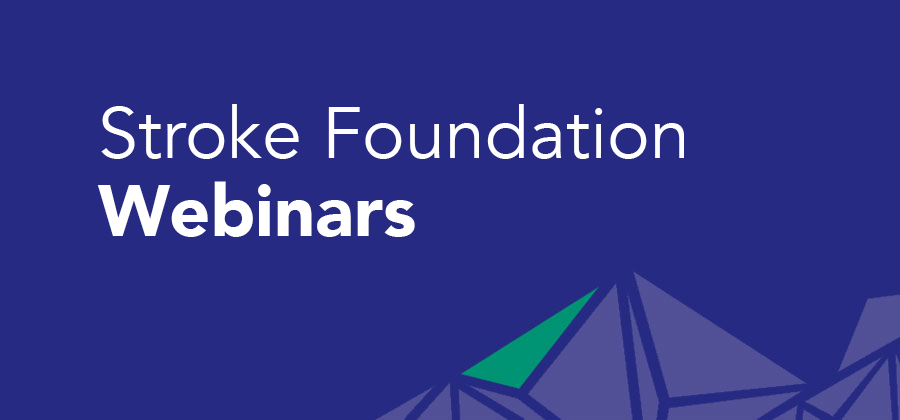 Stroke Foundation Webinars